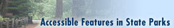 Accessible Features in State Parks Banner